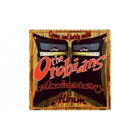 THE OROBIANS – Anniversary Album - CD