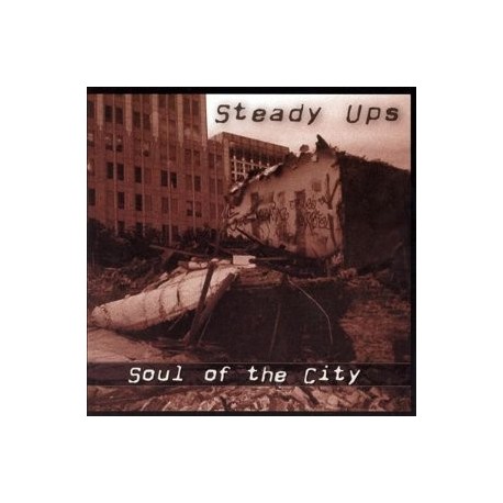 STEADY UPS – Soul Of The City - CD