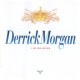 DERRICK MORGAN – I Am The Ruler - CD