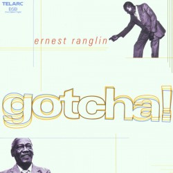 ERNEST RANGLIN – Gotcha! - CD
