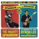 MIGHTY SPARROW & BYRON LEE – Only A Fool (Sparrow Meets The Dragon) - CD