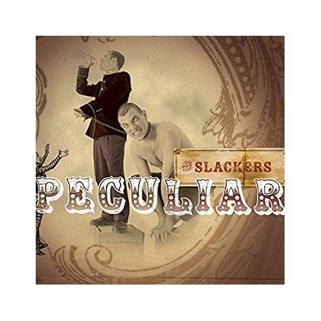 THE SLACKERS – Peculiar - LP + 7”