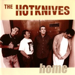 THE HOTKNIVES - Home - CD