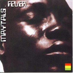 THE MAYTALS – Fever - CD