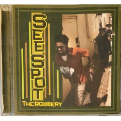 SEE SPOT – The Robbery - CD