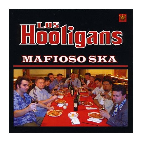 LOS HOOLIGANS – Mafioso Ska - CD