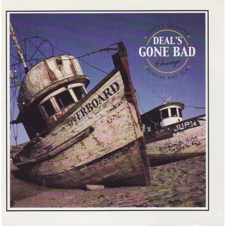 DEAL’S GONE BAD – Overboard - CD