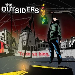 THE OUTSIDERS – Todo Va Bien - CD