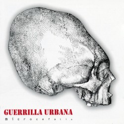 GUERRILLA URBANA – Microcefalia - CD