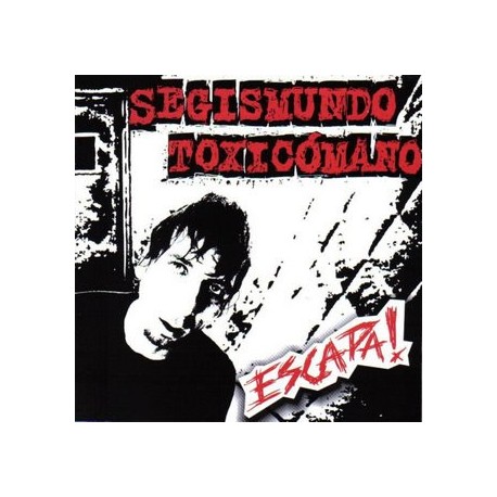 SEGISMUNDO TOXICOMANO – Escapa! - CD