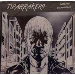 TIPARRAKERS – Noche Trankila - CD