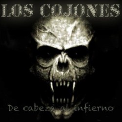 LOS COJONES – De Cabeza Al Infierno - CD