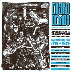 VA – Euskodemos, Arqueología En Ferrocromo. Rock Underground Vasco 1981-1986 - CD