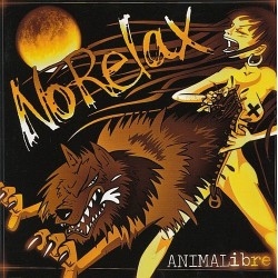 NO RELAX – Animalibre - CD
