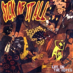 SICK OF IT ALL – Life On The Ropes - CD