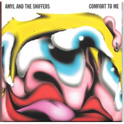 AMYL AND THE SNIFFERS – Comfort To Me - CD