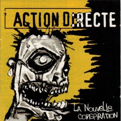 ACTION DIRECTE – La Nouvelle Conspiration - CD