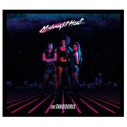 THE TANDOORIS – Midnight Heat - CD
