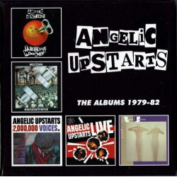 ANGELIC UPSTARTS – The Albums 1979-82 - 5CD