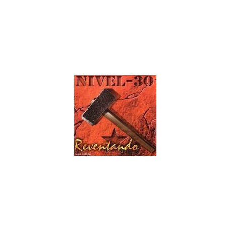 NIVEL 30 – Reventando - LP