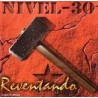 NIVEL 30 – Reventando - LP