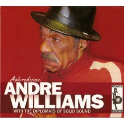 ANDRE WILLIAMS WITH THE DIPLOMATS OF SOLID SOUND – Aphrodisiac - CD