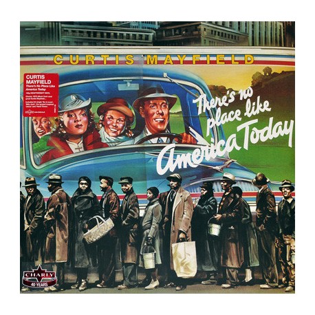 CURTIS MAYFIELD – (There's No Place Like) America Today - LP