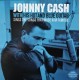 JOHNNY CASH – With His Hot And Blue Guitar / Sings The Songs That Made Him Famous - LP
