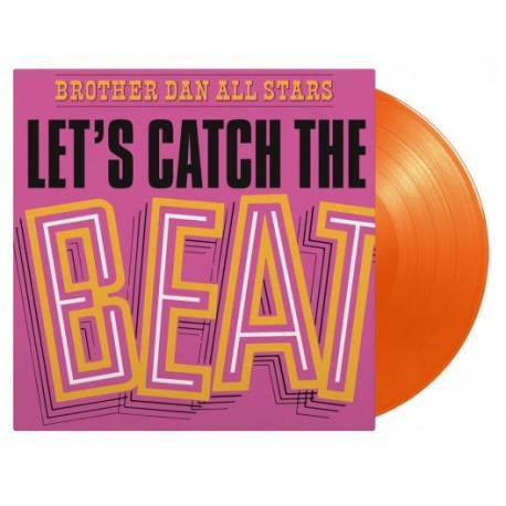 BROTHER DAN ALL STARS – Let's Catch The Beat - LP