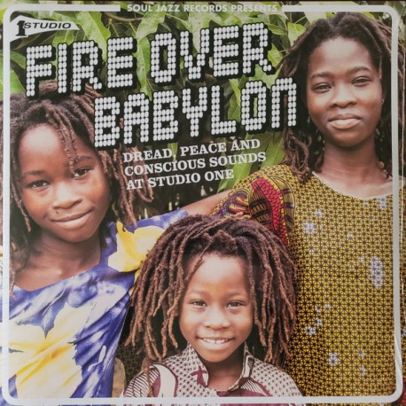 VA – Fire Over Babylon (Dread, Peace And Conscious Sounds At Studio One) - 2LP