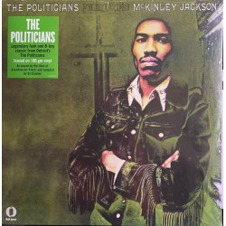 THE POLITICIANS FEATURING MCKINLEY JACKSON – The Politicians Featuring McKinley Jackson - LP