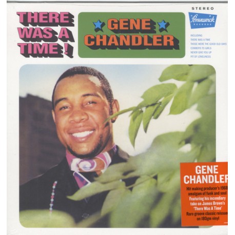GENE CHANDLER – There Was A Time - LP