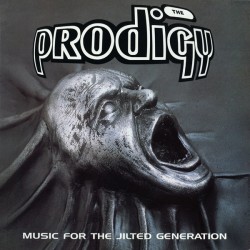 THE PRODIGY – Music For The Jilted Generation - 2LP