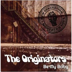 THE ORIGINATORS - Be My Baby - LP