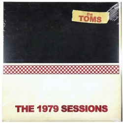 THE TOMS – The 1979 Sessions - LP