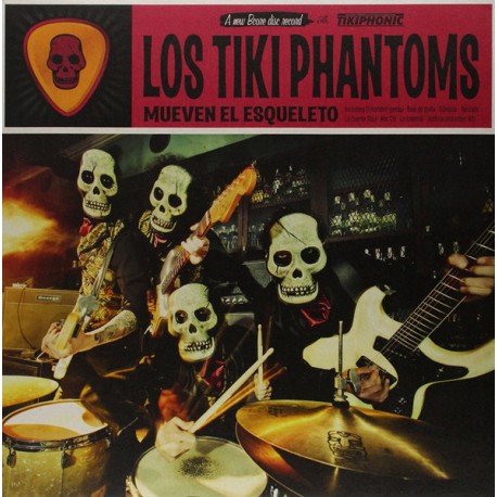 LOS TIKI PHANTOMS – Mueven El Esqueleto - LP
