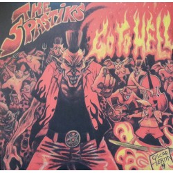 THE SPASTIKS – Go To Hell - LP