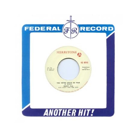 HENRY IIIRD, LYN TAITT AND THE JETS / MIKE THOMPSON – You Never Could Be True / Get Me To The Church On Time - 7"