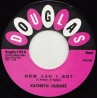 KATHRYN HUGHES – How Can I Go / Boy Of My Dreams - 7"