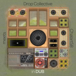DROP COLLECTIVE Meets CHALART58 - In Dub - digital EP