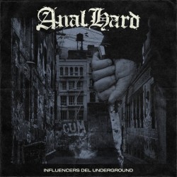 ANAL HARD – Influencers Del Underground - LP