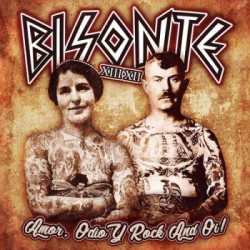 BISONTE 1312 – Amor, Odio Y Rock And Oi! - LP