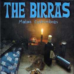 THE BIRRAS – Malas Costumbres - CD