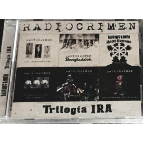 RADIOCRIMEN – Trilogía IRA - CD
