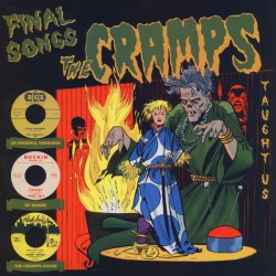 VA – Final Songs The Cramps Taught Us - LP