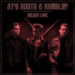 AT'S ROOTS & RAMBLIN – Golden Lane - LP