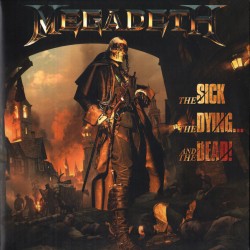 MEGADETH – The Sick, The Dying... And The Dead! - 2LP
