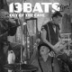 13 BATS – Out Of The Cave - CD