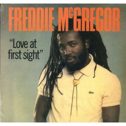 FREDDIE MCGREGOR – Love At First Sight - LP