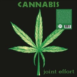 CANNABIS – Joint Effort - LP